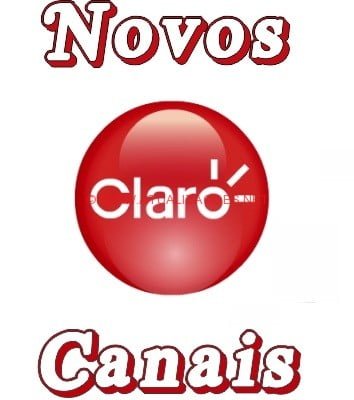novos-canais-claro_tv-2016 ADICIONANDO NOVOS CANAIS CLARO HD TV 70W 16-02-16