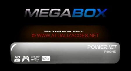POWERNET-990-HD ATUALIZAÇÃO MEGABOX POWERNET 990 HD V .23 - 04-05-2016