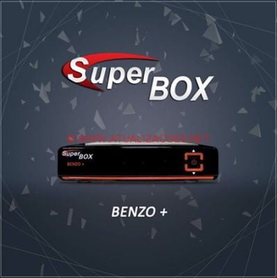 benzo-plus ATUALIZAÇÃO SUPERBOX BENZO+ v1.001 09/06/2016