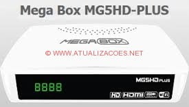 MEGABOX-MG5-HD-PLUS-1 ATUALIZAÇÃO MEGABOX MG5 HD PLUS SKS 58W - 18/07/2016