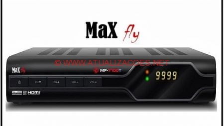 maxfly10 ATUALIZAÇÃO MAXFLY 7100T V 1.420 SKS 58W - 18/07/2016
