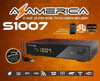 AZAMERICA-S1007 PENDRIVE MÁGICO AZAMERICA S1007 FW UP V1.09.24674 - 21/03/23